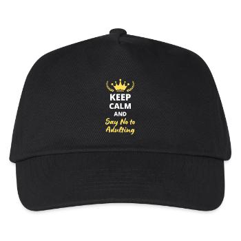"Keep Calm and Say No to Adulting" - Fun and rebellious. - Kids’ Baseball Cap - black - Front