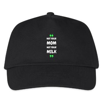 Not Your Mum Not Your Milk - Kinder Basecap - Schwarz - Vorne