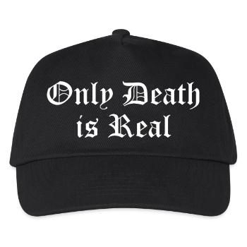 Nur der Tod ist real - Kinder Basecap - Schwarz - Vorne