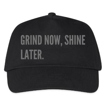 Grind now, shine later. - Kids’ Baseball Cap - black - Front