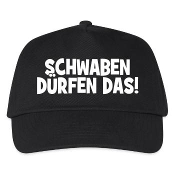 Schwaben dürfen das! - Cooler Spruch - Kinder Basecap - Schwarz - Vorne