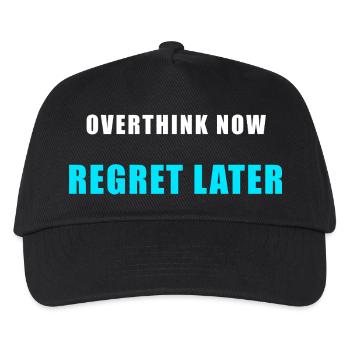 Overthink Now Regret Later – Funny Shirt - Kids’ Baseball Cap - black - Front
