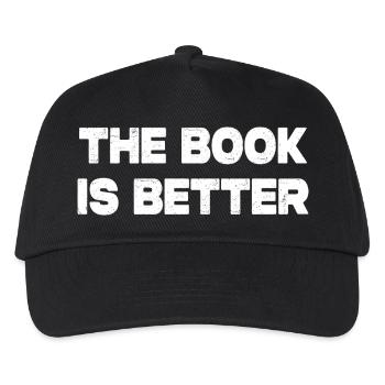 The Book Is Better - Kids’ Baseball Cap - black - Front