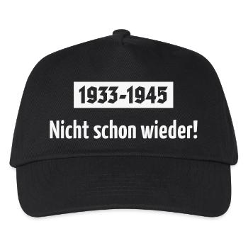 1933-1945 – Nicht Schon Wieder! (White) - Kinder Basecap - Schwarz - Vorne