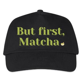 But First, Matcha – Tea & Wellness Gift - Kids’ Baseball Cap - black - Front