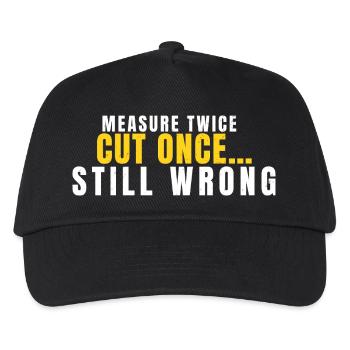 Mesure deux fois coupée une fois toujours faux DIY drôle - Casquette de baseball Enfant - noir - Devant