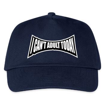 I Can't Adult Today Funny Adult Saying Logo - Kids’ Baseball Cap - navy - Front