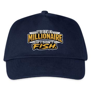 I’d Be A Millionaire If I Didn’t Fish Funny Design - Kids’ Baseball Cap - navy - Front