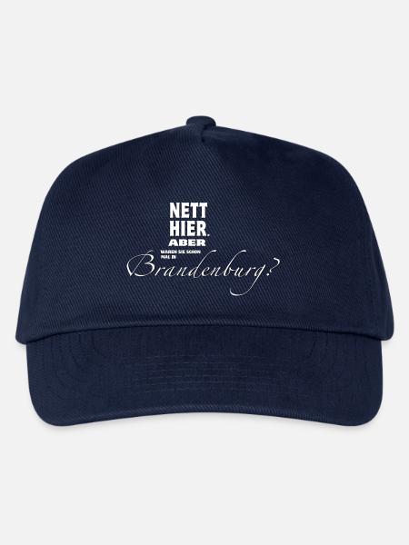 Nett hier. Aber waren Sie schon in BRANDENBURG? - Kinder Basecap - Navy