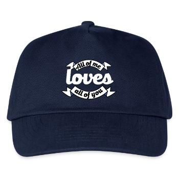 all of you loves all of me Antrag Liebeserklärung - Kinder Basecap - Navy - Vorne