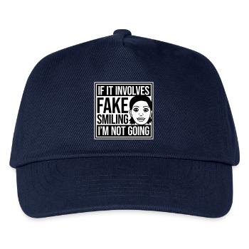 If It Involves Fake Smiling I'm Not Going Spruch - Kinder Basecap - Navy - Vorne