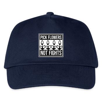 Pick Flowers Not Fights Flowers Peace Funny Logo - Kids’ Baseball Cap - navy - Front