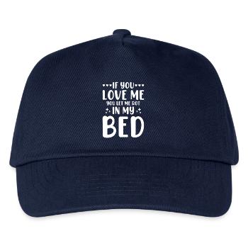 Faulheit Schlaf Spaß Nickerchen Bett Wenn du mich liebst - Kinder Basecap - Navy - Vorne