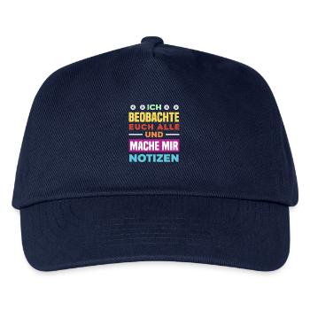 Ich beobachte euch mache mir Notizen Humor Büro - Kinder Basecap - Navy - Vorne