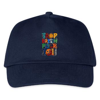 Trop breizh pour toi - Casquette de baseball Enfant - marine - Devant