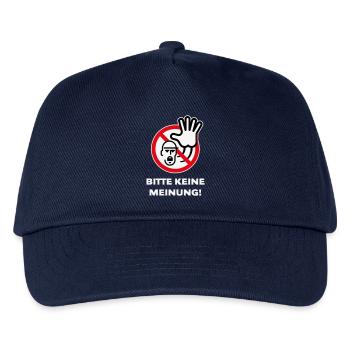 Bitte Keine Meinung! (Warnzeichen Warnschild / 3C) - Kinder Basecap - Navy - Vorne