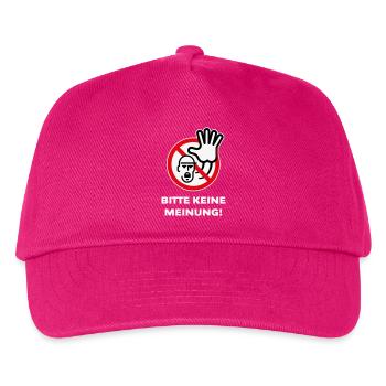 Bitte Keine Meinung! (Warnzeichen Warnschild / 3C) - Kinder Basecap - Fuchsia - Vorne