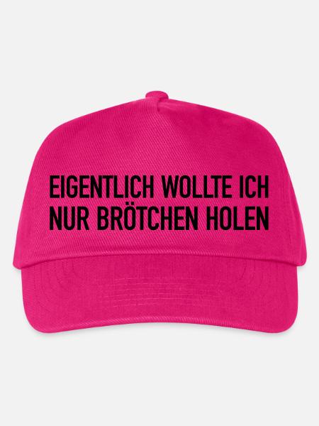 Eigentlich wollte ich nur Brötchen holen... - Kinder Basecap - Fuchsia