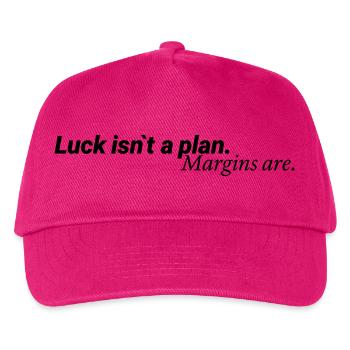 Luck Isn´t A Plan Margins Are Shirt - Kinder Basecap - Fuchsia - Vorne