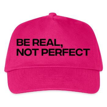 Sei echt, nicht perfekt – inspirierendes Zitat - Kinder Basecap - Fuchsia - Vorne