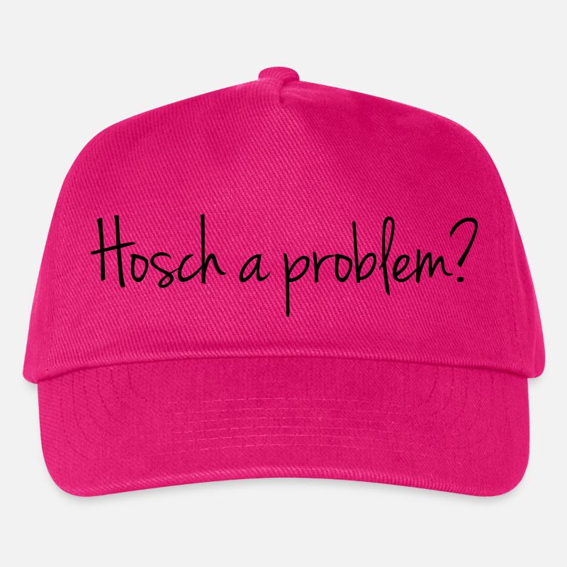 Hosch a problem? - Kinder Basecap - Fuchsia