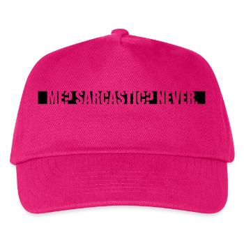 me sarcastic never quote - Kids’ Baseball Cap - fuchsia - Front