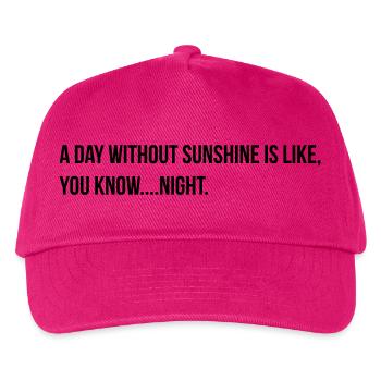 a day without sunshine - Kids’ Baseball Cap - fuchsia - Front