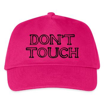 DON'T TOUCH handgezeichnet - Kinder Basecap - Fuchsia - Vorne