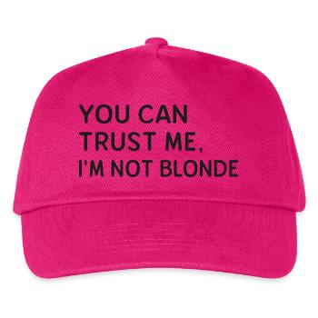 Du kannst mir vertrauen. Ich bin nicht blond. - Kinder Basecap - Fuchsia - Vorne