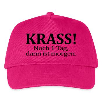 Noch 1 Tag dann ist morgen Lustiger Spruch Humor - Kinder Basecap - Fuchsia - Vorne