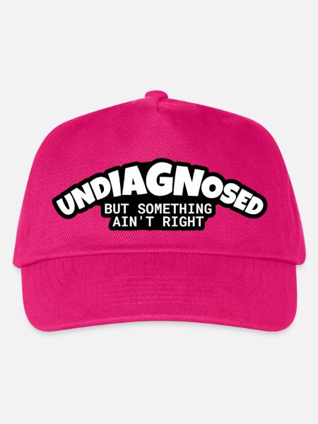 Undiagnosed: Something Ain't Right - Kinder Basecap - Fuchsia