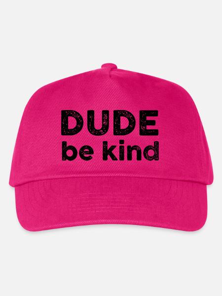 Alter, sei nett - Kinder Basecap - Fuchsia