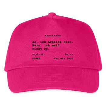 Ja, ich arbeite hier. Nein, ich weiß nicht wo. - Kinder Basecap - Fuchsia - Vorne
