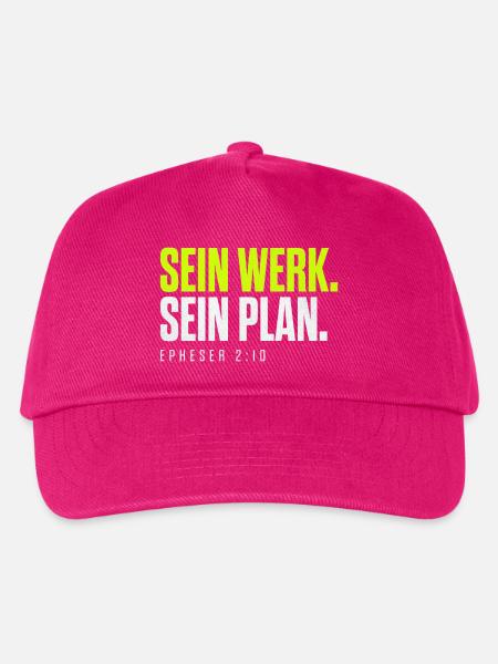 Sein Werk. Sein Plan. – Epheser 2,10 - Kinder Basecap - Fuchsia