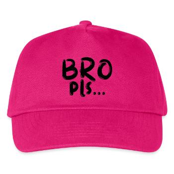 Bro Pls ...  Lustiger Spruch - Kinder Basecap - Fuchsia - Vorne