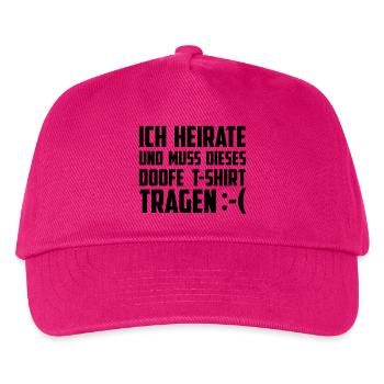 Ich heirate und muss dieses T-Shirt tragen - Kinder Basecap - Fuchsia - Vorne