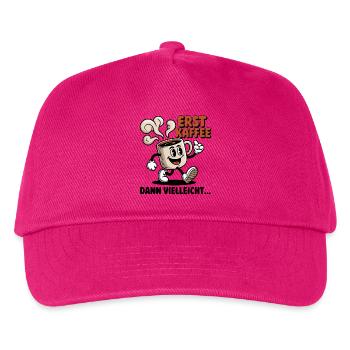 Erst Kaffee - Kinder Basecap - Fuchsia - Vorne