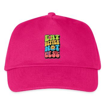 Nutritionist Eat Better Not Less Nutritional Coach - Kids’ Baseball Cap - fuchsia - Front