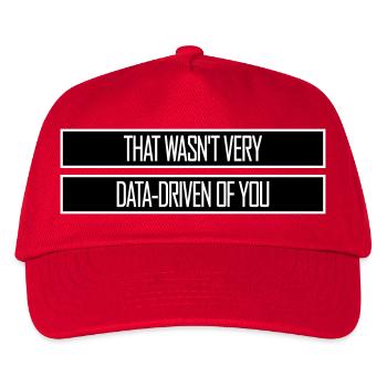 That Wasn't Very Data-Driven Of You Funny Nerd - Kids’ Baseball Cap - red - Front