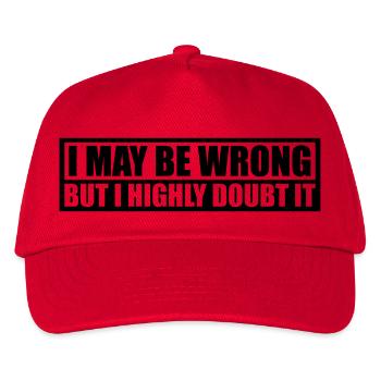 I may be wrong - Kids’ Baseball Cap - red - Front