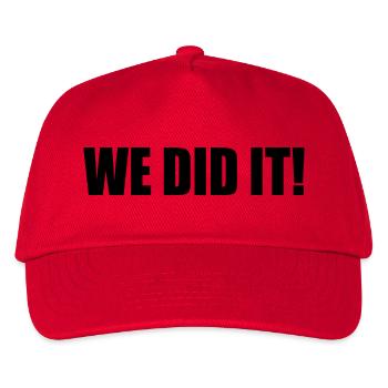 We did it - Casquette de baseball Enfant - rouge - Devant