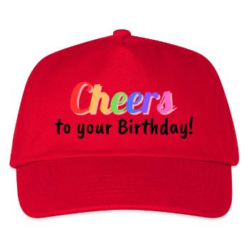 Cheers to your birthday - Kids’ Baseball Cap - red - Front