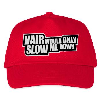 Hair would only slow me down Bald Spruch Logo Text - Kinder Basecap - Rot - Vorne