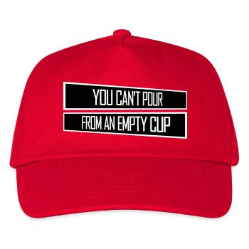 You Can't Pour From An Empty Cup Self Care - Kids’ Baseball Cap - red - Front
