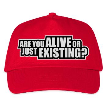 Are You Alive Or Just Existing Nachdenklich Spruch - Kinder Basecap - Rot - Vorne