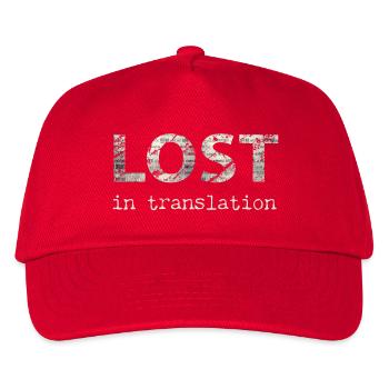 Lost In Translation - Translation, Language - Kids’ Baseball Cap - red - Front