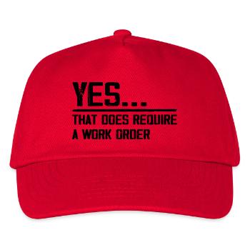 yes... that does require a work order - Kids’ Baseball Cap - red - Front