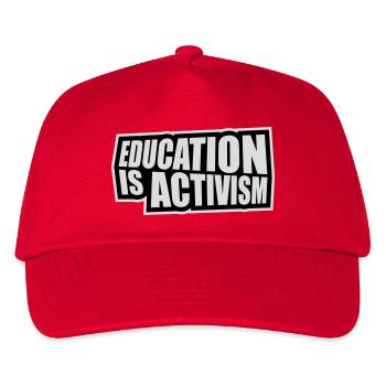 L’éducation est activisme Bildung Aktivismus Déclaration - Casquette de baseball Enfant - rouge - Devant