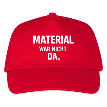 Handwerker - Shirt - Material war nicht da.  - Kinder Basecap - Rot - Vorne