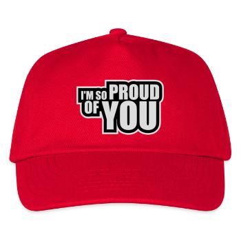 I'm So Proud Of You Heartily Encouraging Saying - Kids’ Baseball Cap - red - Front